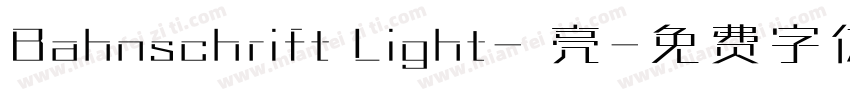 Bahnschrift Light- 亮字体转换